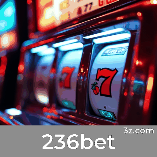 236bet: Apostas Esportivas Completas para Brasileiros
